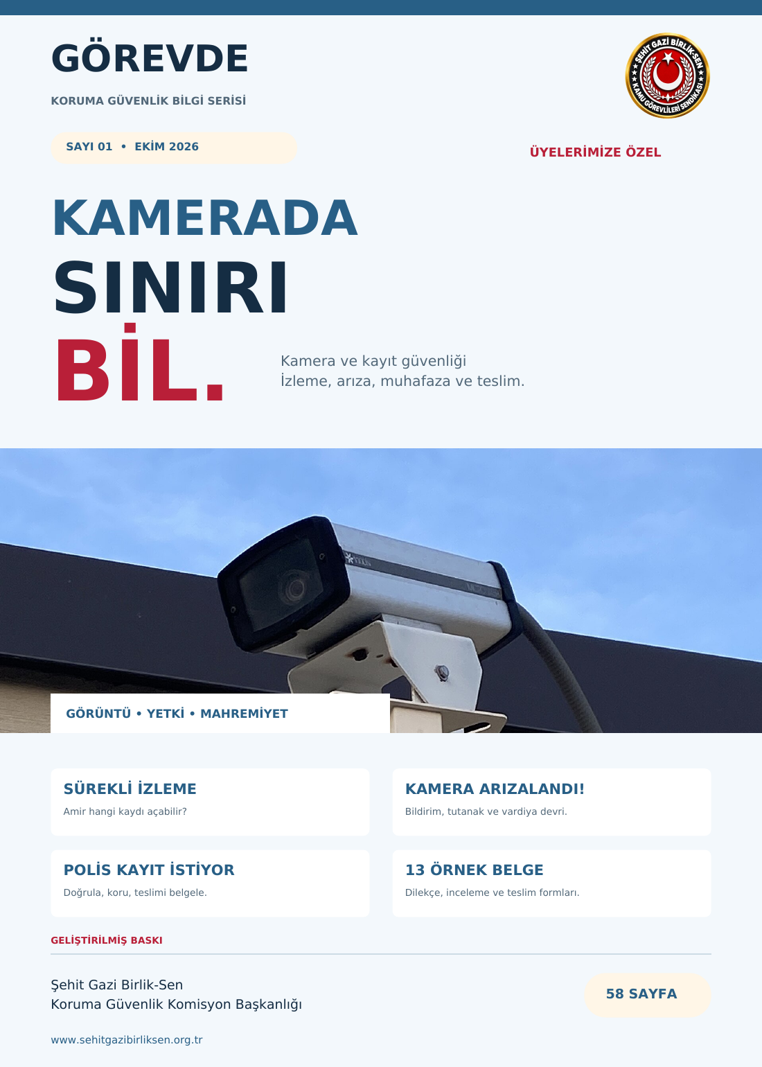 GÖREVDE Sayı 01 — Kamerada sınırı bil: kamera ve kayıt güvenliği. kapağı